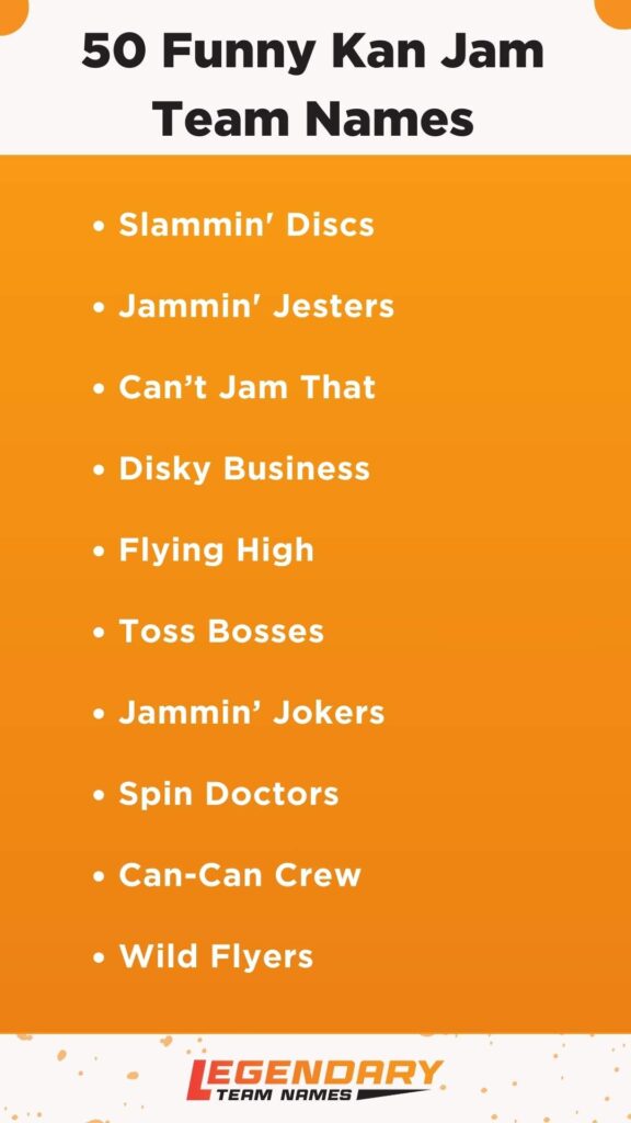 Funny Kan Jam Team Names