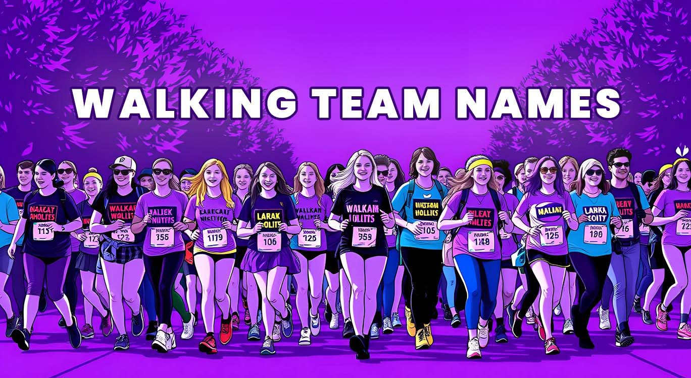 Hilarious Walking Team Names You’ll Love to Use