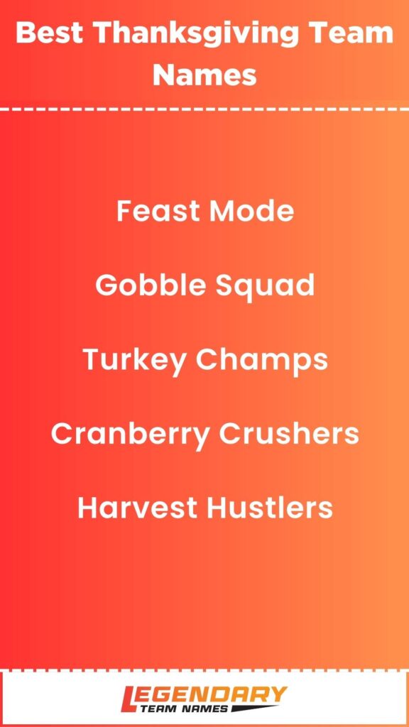 Best Thanksgiving Team Names