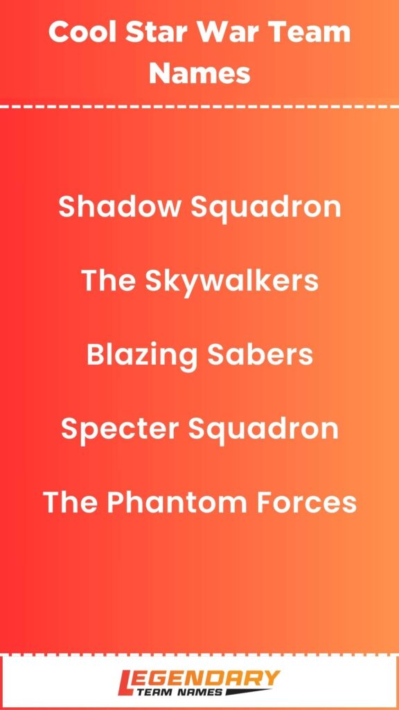 Cool Star War Team Names