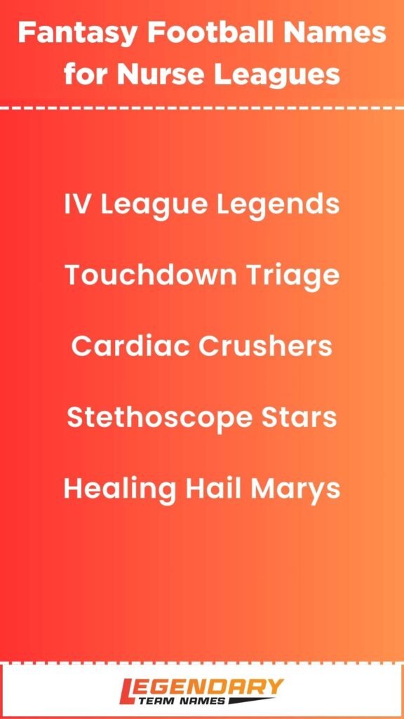 Fantasy Football Names for Nurse Leagues