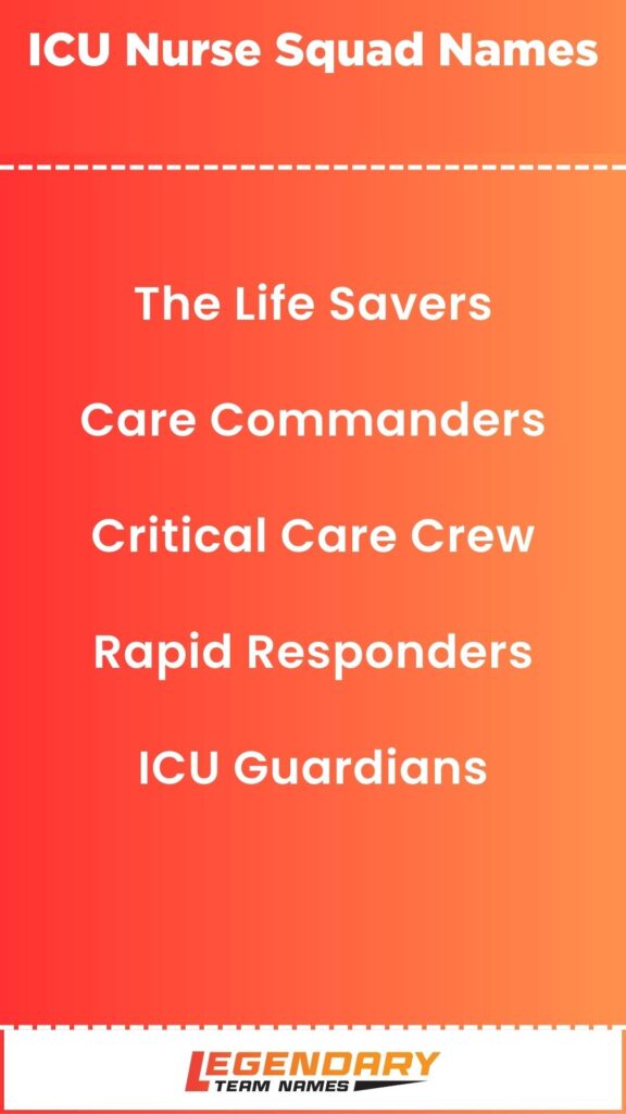 ICU Nurse Squad Names