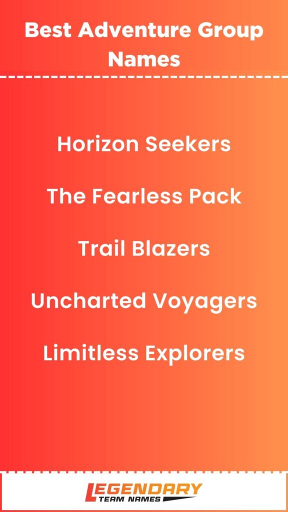 Best Adventure Group Names