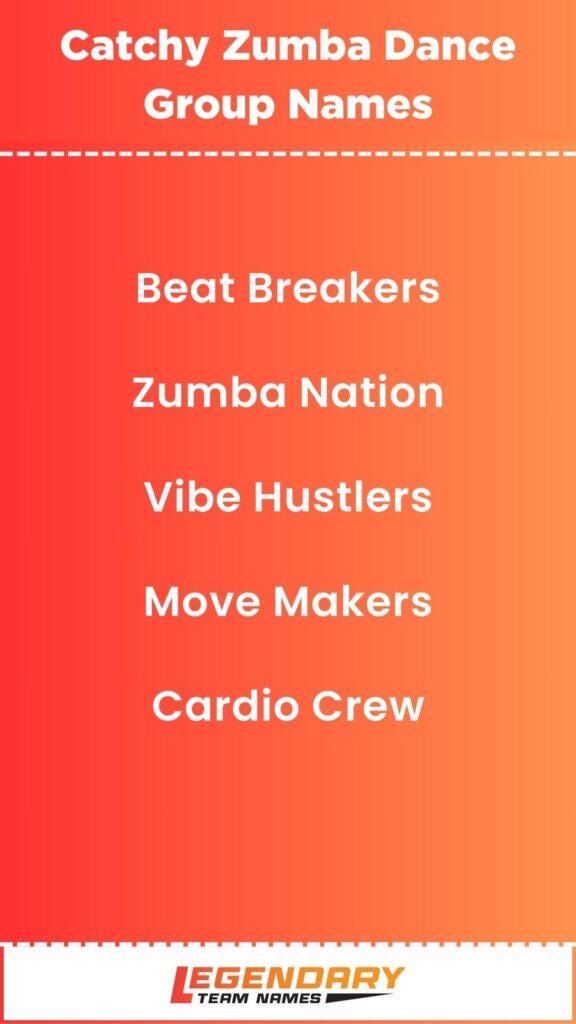 Catchy Zumba Dance Group Names