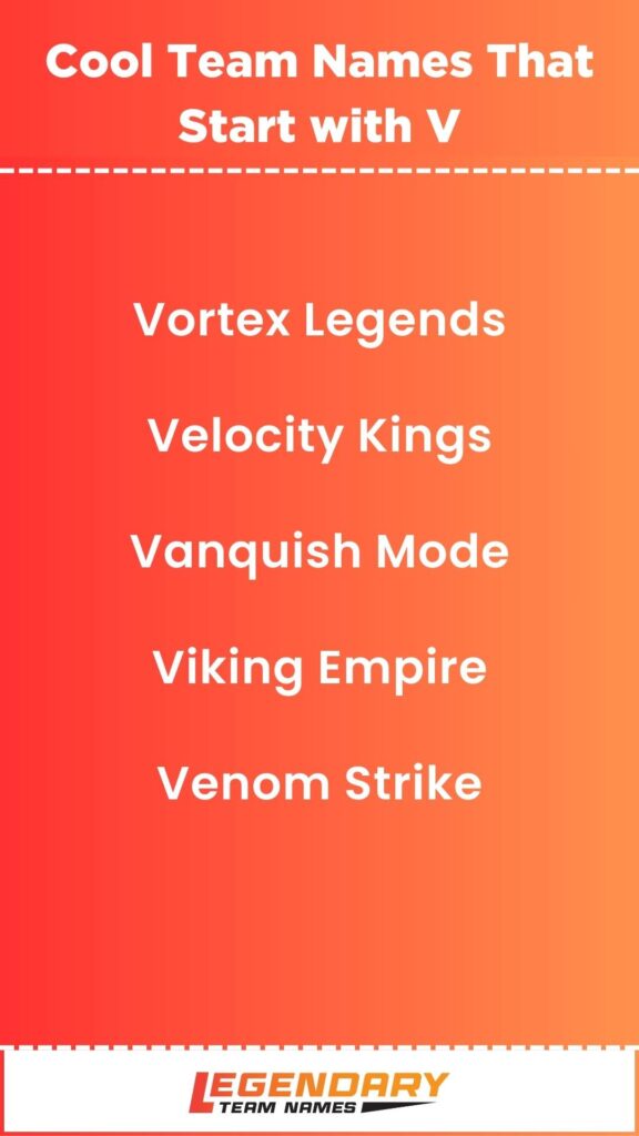 Cool Team Names That Start with V