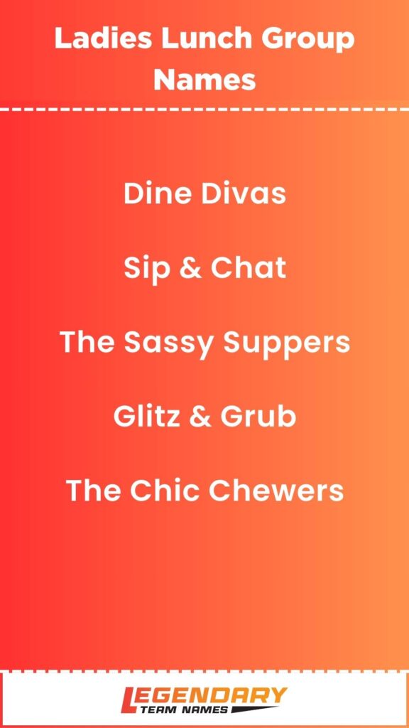 Ladies Lunch Group Names