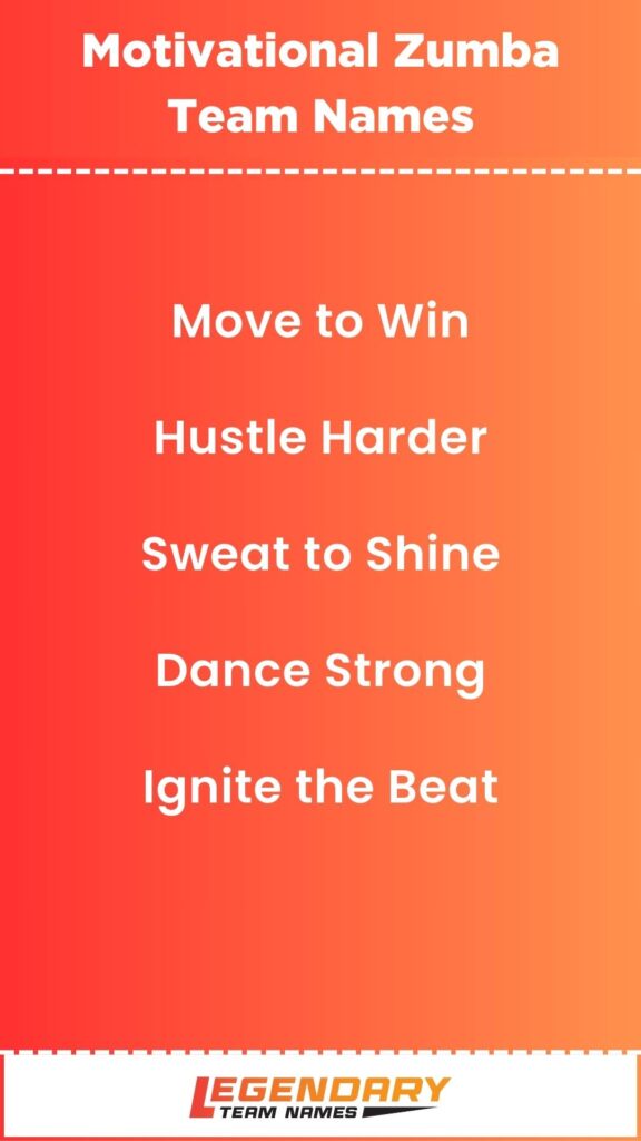 Motivational Zumba Team Names